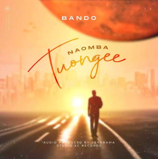 Bando Naomba Tuongee - Bekaboy