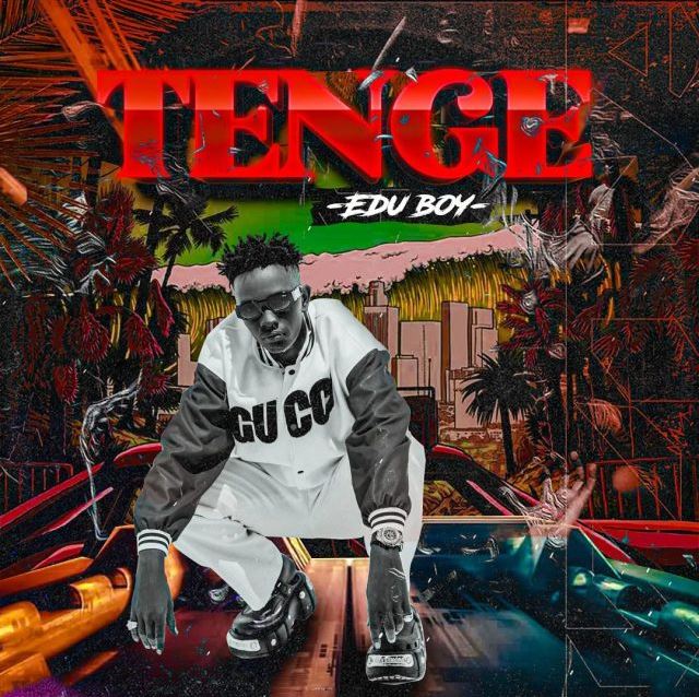 Edu Boy – Tenge - Bekaboy