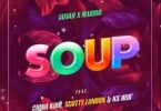 Jaivah x Marioo Ft Chino Kidd Scotty London Ks Hub Soup - Bekaboy