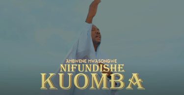 Ambwene Mwasongwe Nifundishe Kuomba - Bekaboy