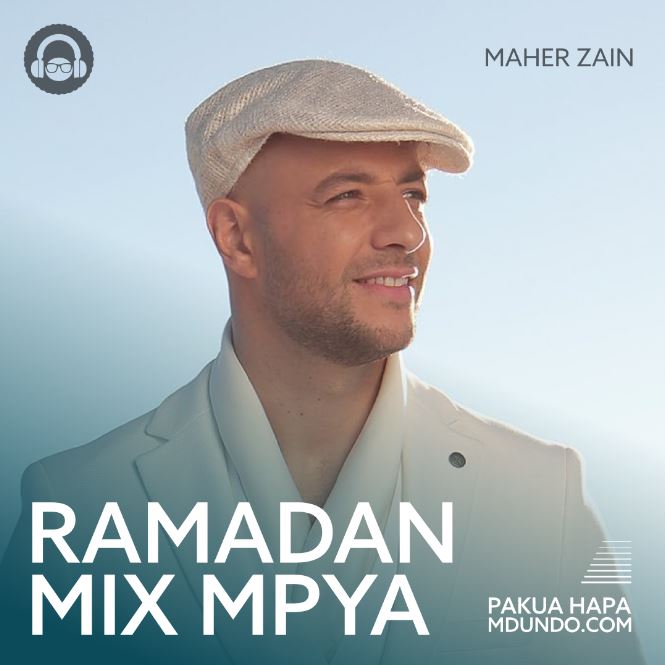 Download Ramadhan Mix Mpya Hapa - Bekaboy