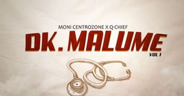 Moni Centrozone Ft Q Chief – Dr Malume Vol 1 - Bekaboy