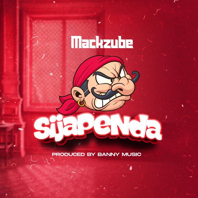 Mack Zube Sijapenda - Bekaboy