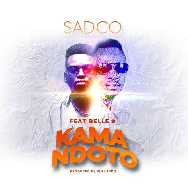 Sadco ft Belle 9 Kama Ndoto - Bekaboy