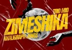 Trio Mio Ft Khaligraph Jones – Zimeshika