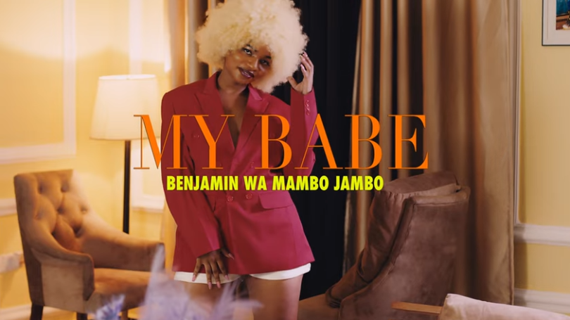 Benjamin wa Mambo Jambo - My Babe