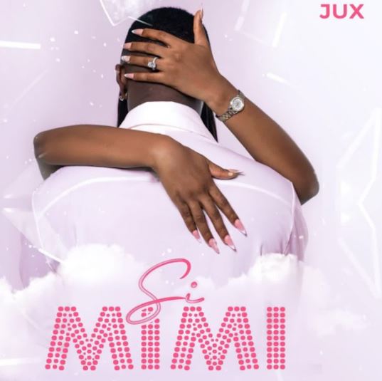 Jux – Si Mimi