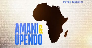 Peter Msechu – Amani na Upendo (Congo)