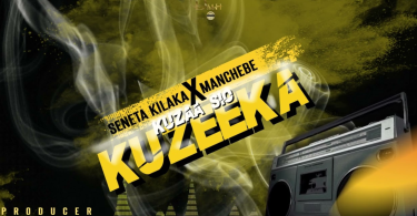 Seneta Kilaka Ft Man Chebe – Kuzaa Sio Kuzeeka