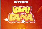 B Face - Umufana