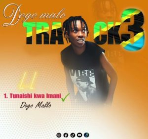 Dogo Mallo – Tunaishi Kwa Imani