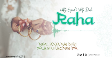Enjiid Asnan Ft Ukhty Dyda - Raha
