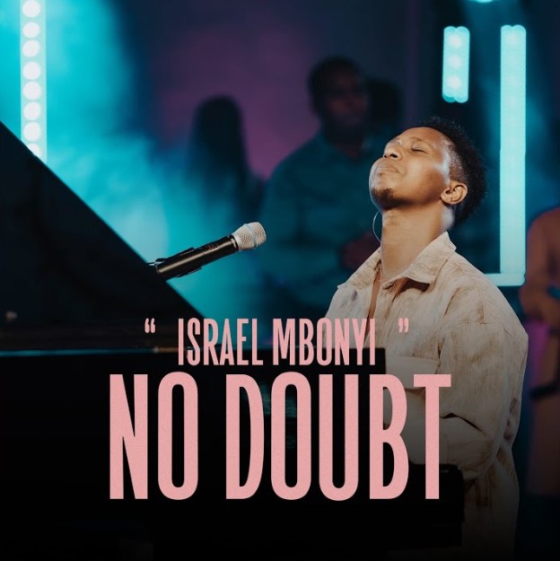 Israel Mbonyi - No doubt