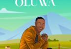 Joel Lwaga - Oluwa Lyrics