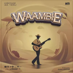 Kibonge Wa Yesu – Waambie