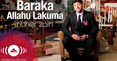 Maher Zain - Baraka Allahu Lakuma