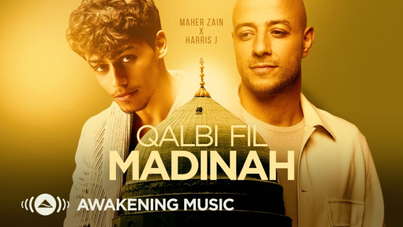 Maher Zain & Harris J - Qalbi Fil Madinah