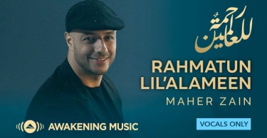Maher Zain - Rahmatun Lil’Alameen