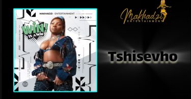 Makhadzi - Tshisevho