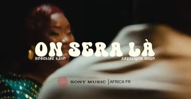 Roseline Layo Ft Angélique Kidjo - On Sera Là