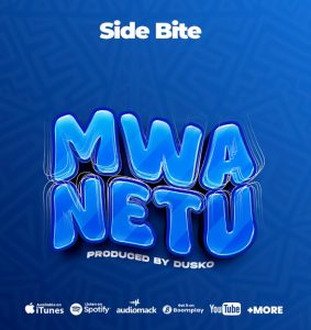 Side Bite – Mwanetu