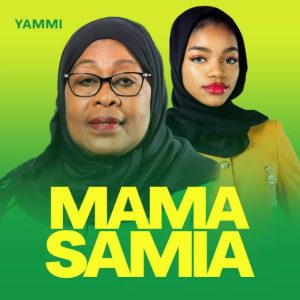 Yammi – Mama Samia