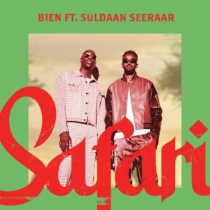 Bien Ft Suldaan Seeraar – Safari