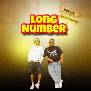 Poti Ft Kidene Fighter – Long Number