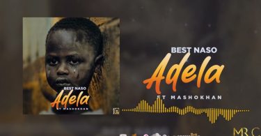 Best Naso Ft Mashokhan – Adela