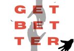 Dizasta Vina Ft Beno Mwampamba – Get Better