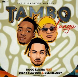 Dogo Elisha – Tambo
