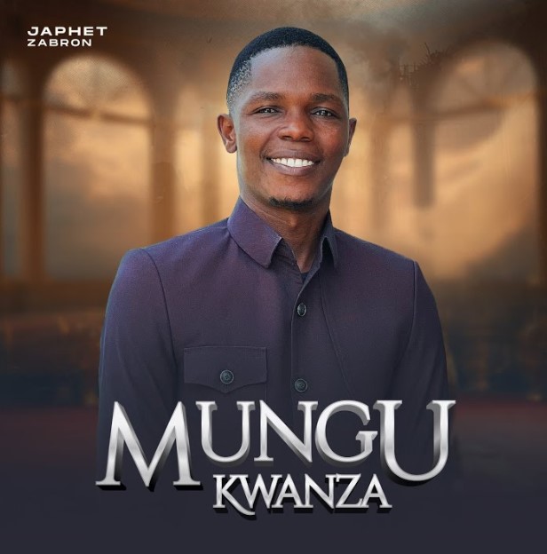 Japhet Zabron - Mungu Kwanza