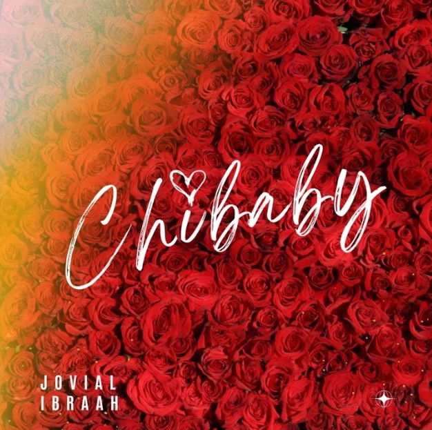 Jovial X Ibraah – Chibaby