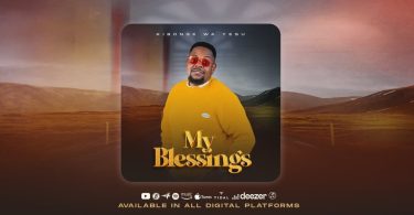 Kibonge Wa Yesu - My Blessings