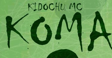 Kidochu Mc - Koma