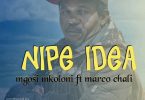 Mgosi Mkoloni (Wagosi Wakaya) Ft Marco Chali - Nipe Idea