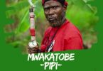 Mwakatobe - Pipi Ya Kijiti