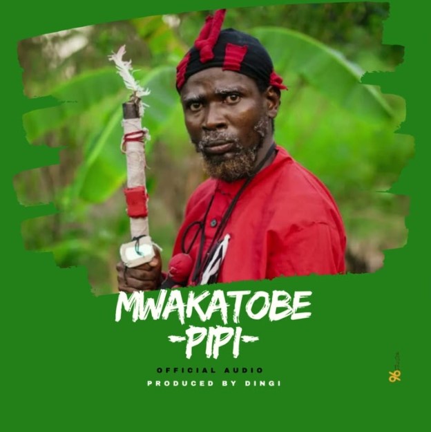 Mwakatobe - Pipi Ya Kijiti