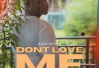 Otile Brown – Dont Love Me