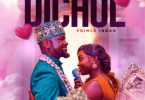 Prince Indah – Dichol