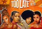 Wendy Shay Ft Phina & Guchi - Too Late Remix