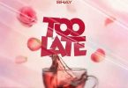 Wendy Shay Ft Phina & Guchi - Too Late Remix