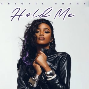 Abigail Chams – Hold Me