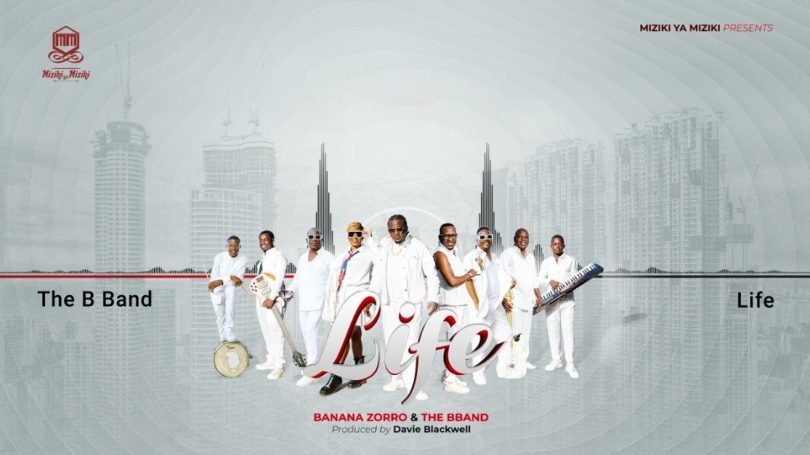 Banana Zorro Ft The B Band – Life