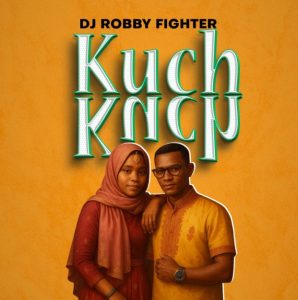 Dj Robby Fighter – Kuch Kuch