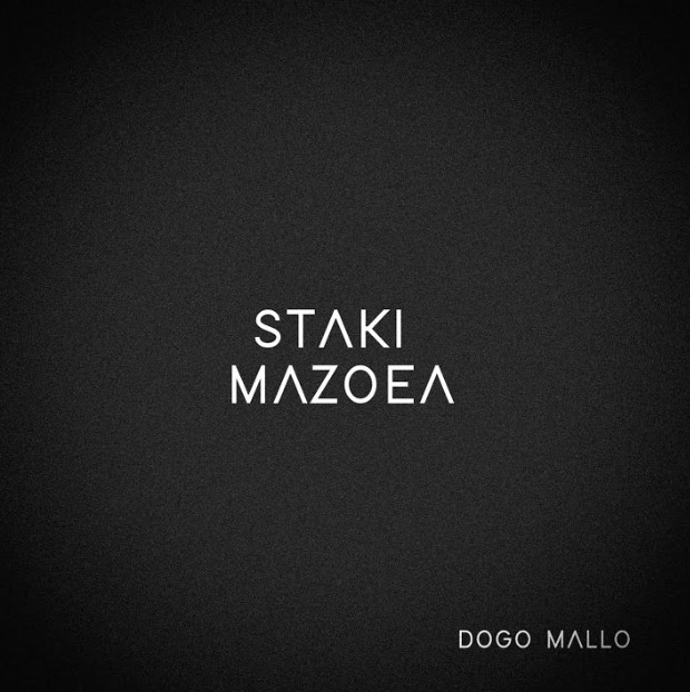 Dogo Mallo - Staki Mazoea