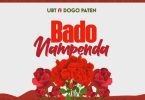 Dogo Paten - Bado Nampenda