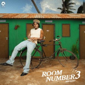 EP Mbosso – Room Number 3