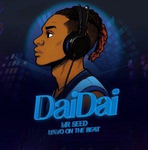 Mr Seed – DaiDa
