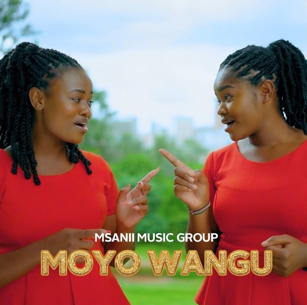 Msanii Music Group - Moyo Wangu